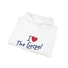 Load image into Gallery viewer, I Love The Gospel Unisex Hooded Sweatshirt, Cozy Christian Hoodie, Faith Apparel, Religion Gift, Casual Wear